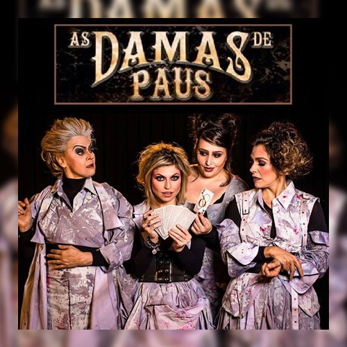 As Damas de Paus - 2014