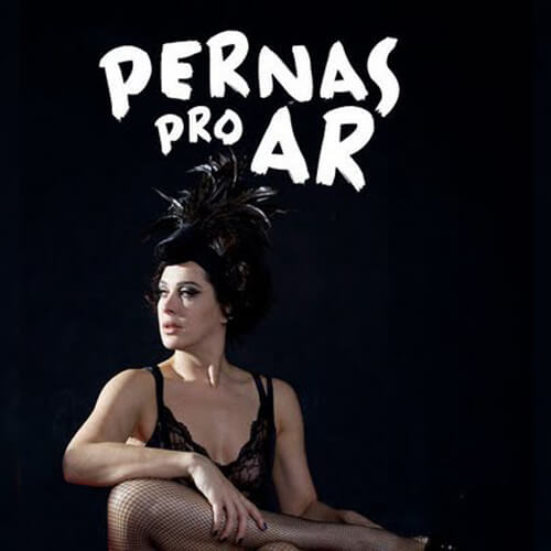 Pernas Pro Ar - 2009